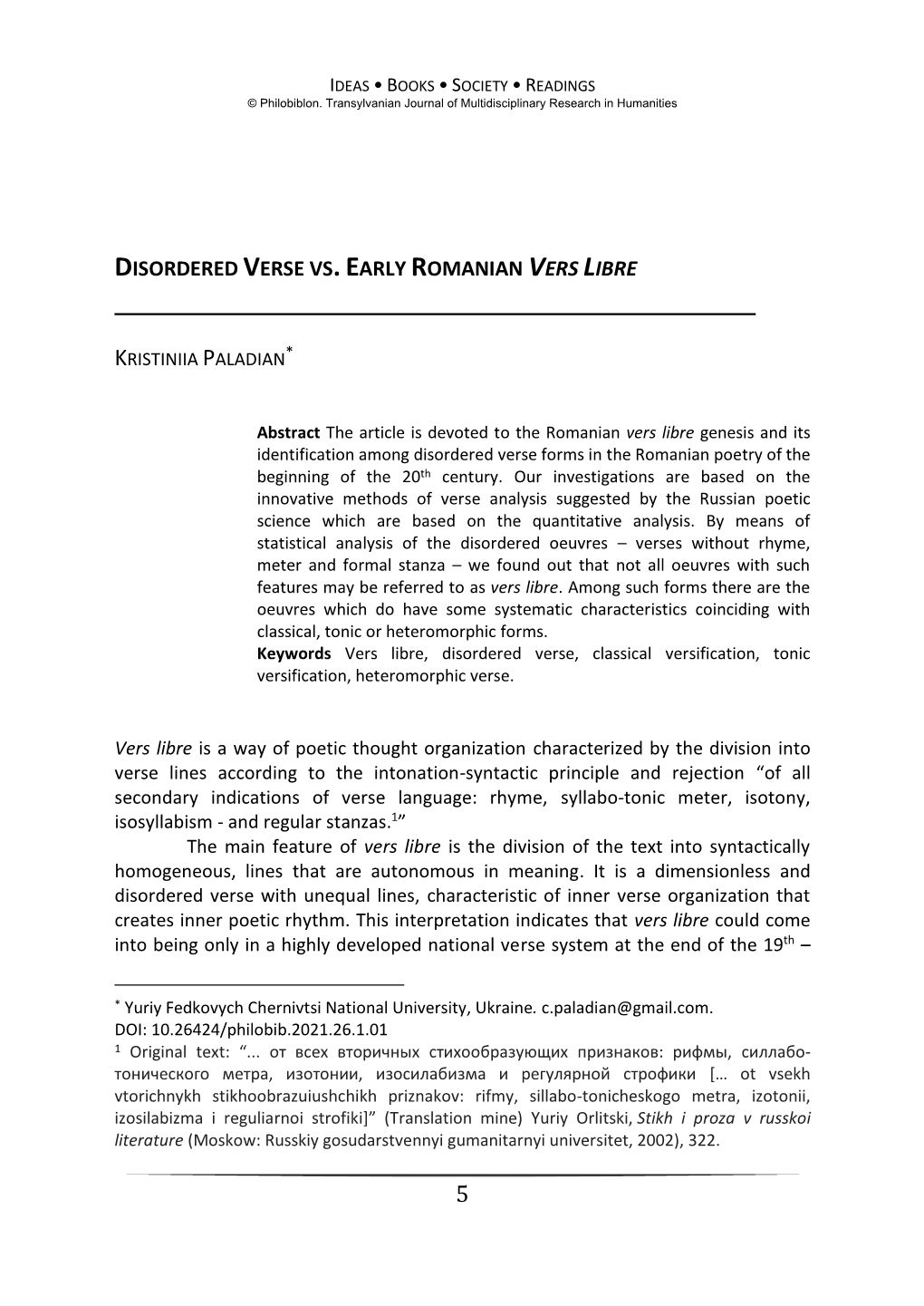 Disordered Verse Vs.Early Romanian Vers Libre