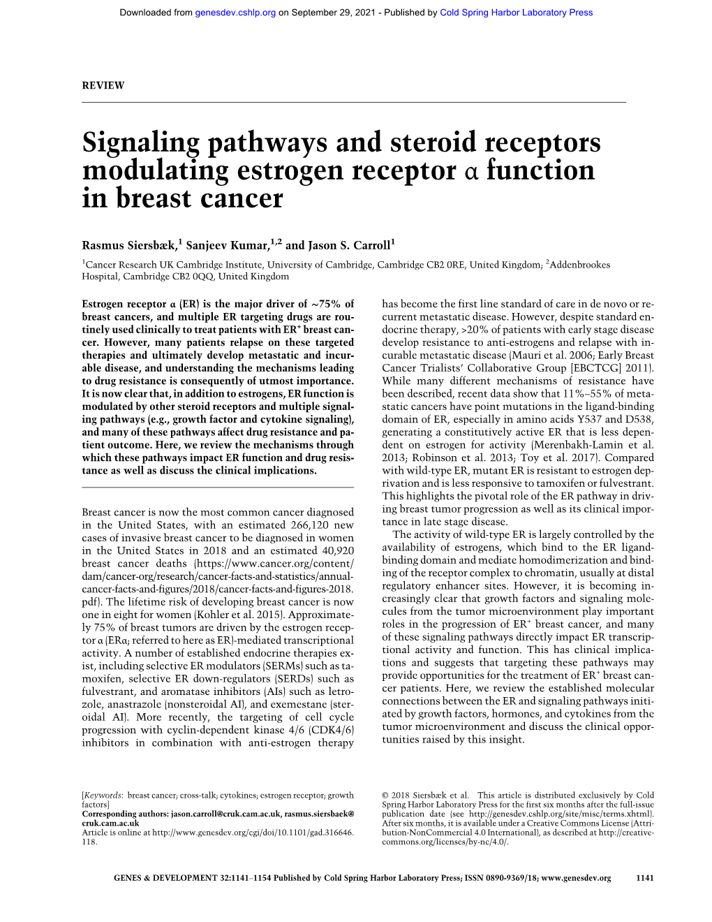 Signaling Pathways and Steroid Receptors Modulating Estrogen Receptor Α Function in Breast Cancer