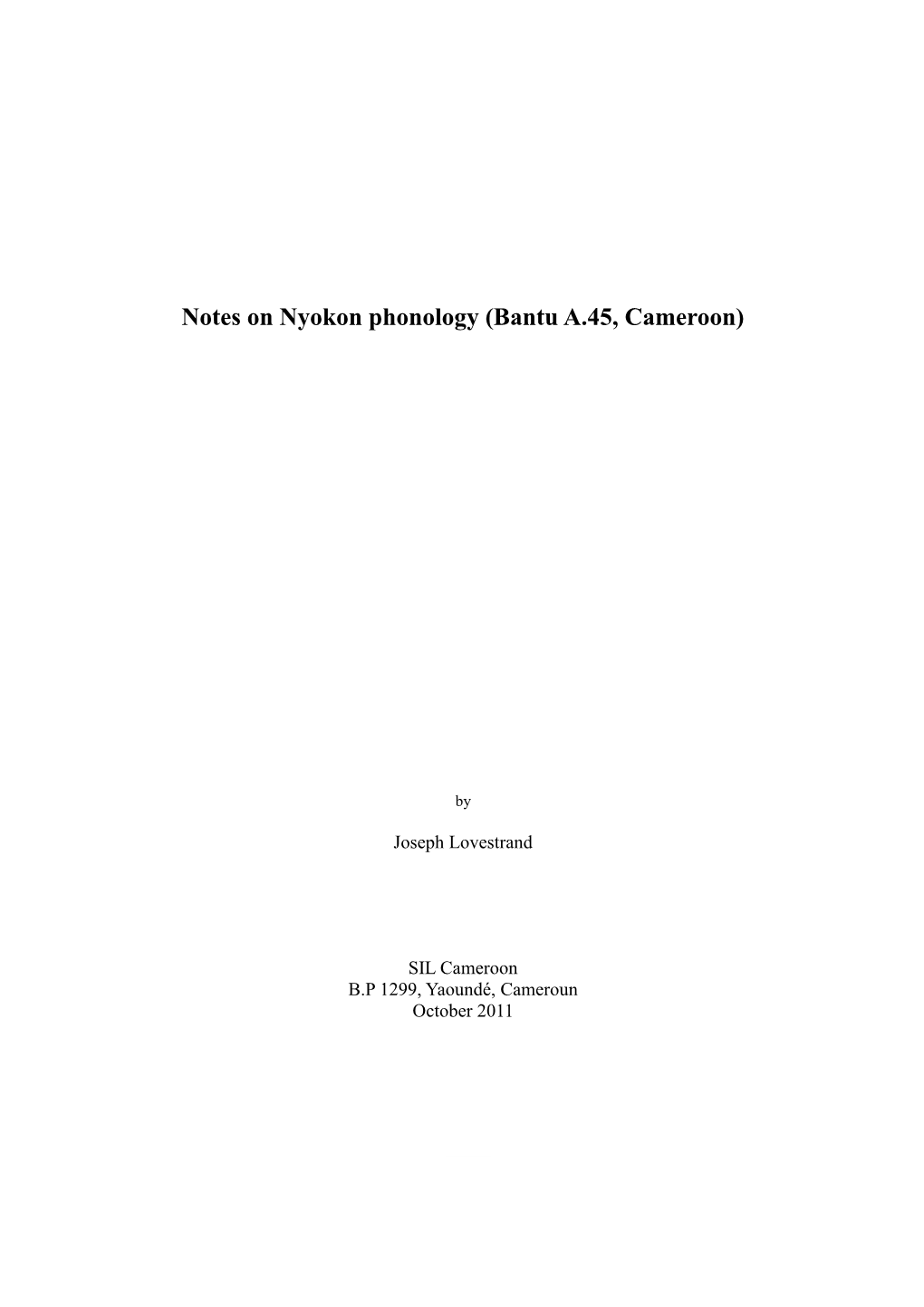 Notes on Nyokon Phonology (Bantu A.45, Cameroon)