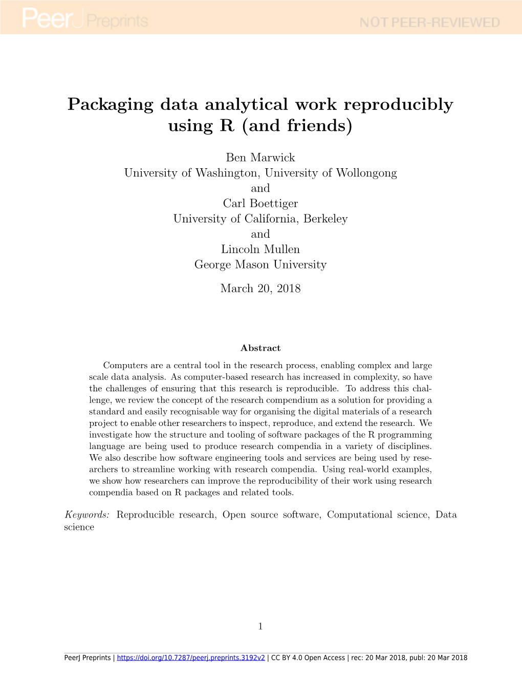 Packaging Data Analytical Work Reproducibly Using R (And Friends)