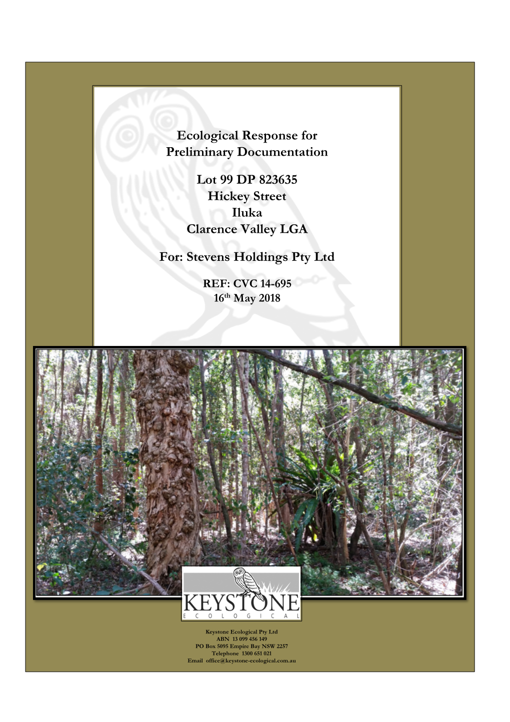 Ecological Response for Preliminary Documentation Lot 99 DP 823635