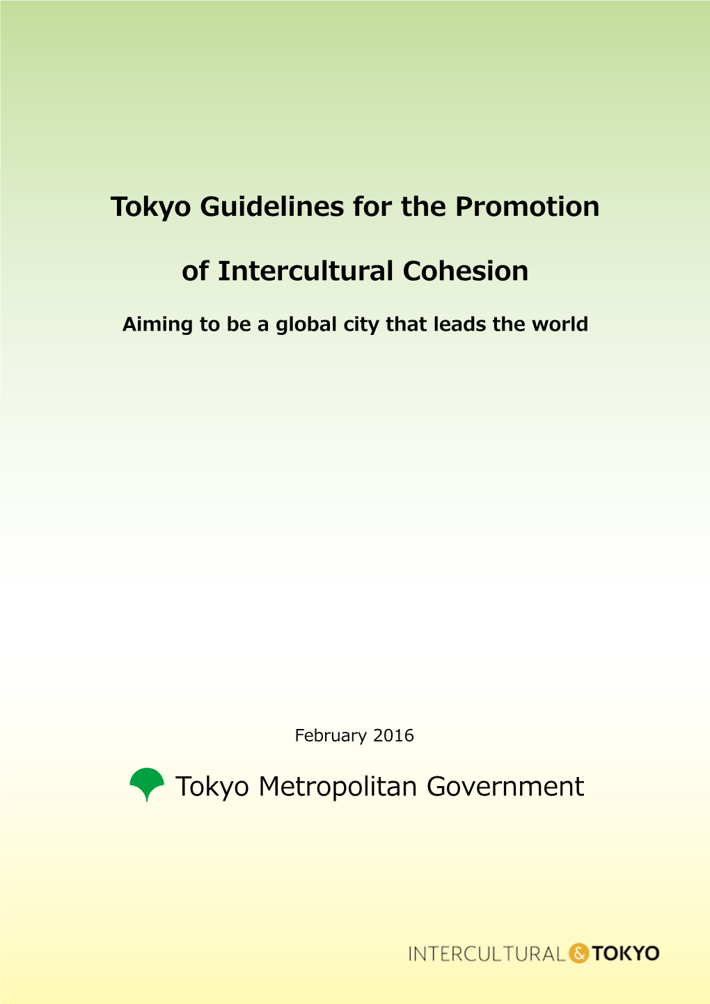 Tokyo Guidelines for the Promotion of Intercultural Cohesion