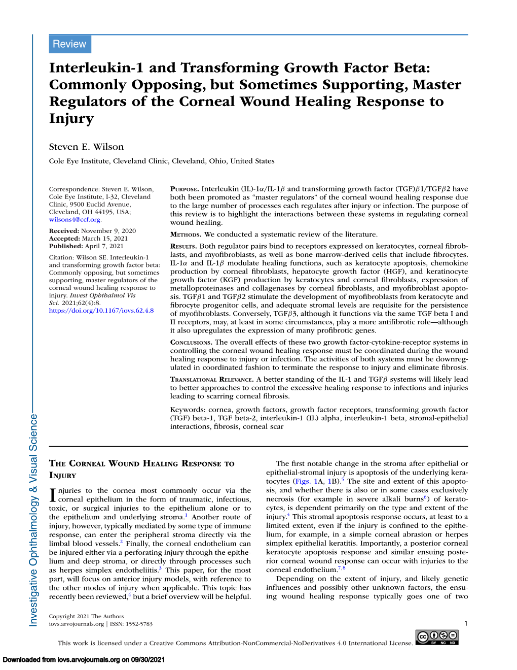 Interleukin-1 and Transforming Growth Factor Beta: Commonly Opposing, but Sometimes Supporting, Master Regulators of the Corneal Wound Healing Response to Injury