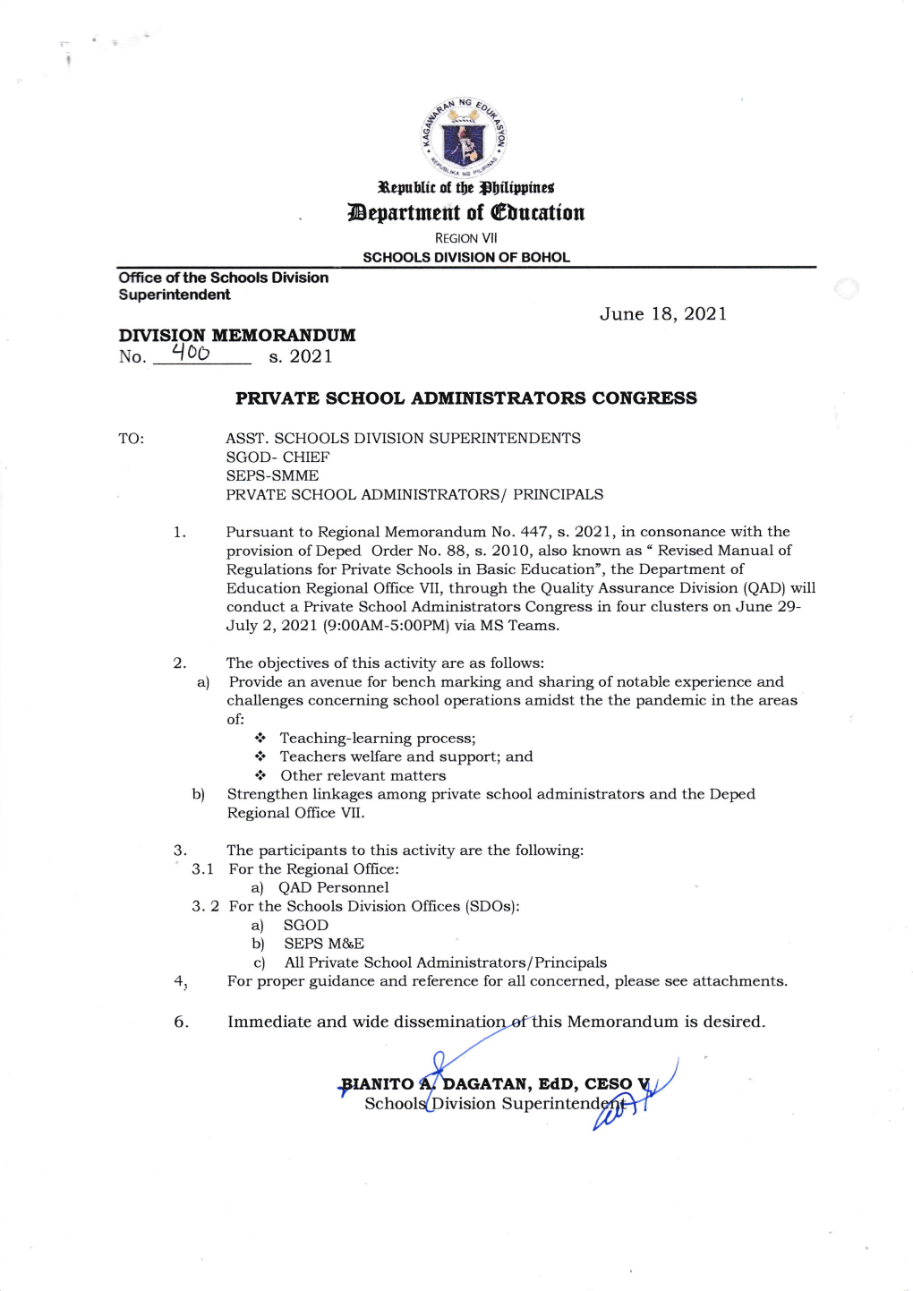 @Elurtmeflt of @Bucution REGION VII Schools Dtvrsron of Bohol Office of the Schools Division Superintendent June 18,2A2L DMISION MEMORANDUM No