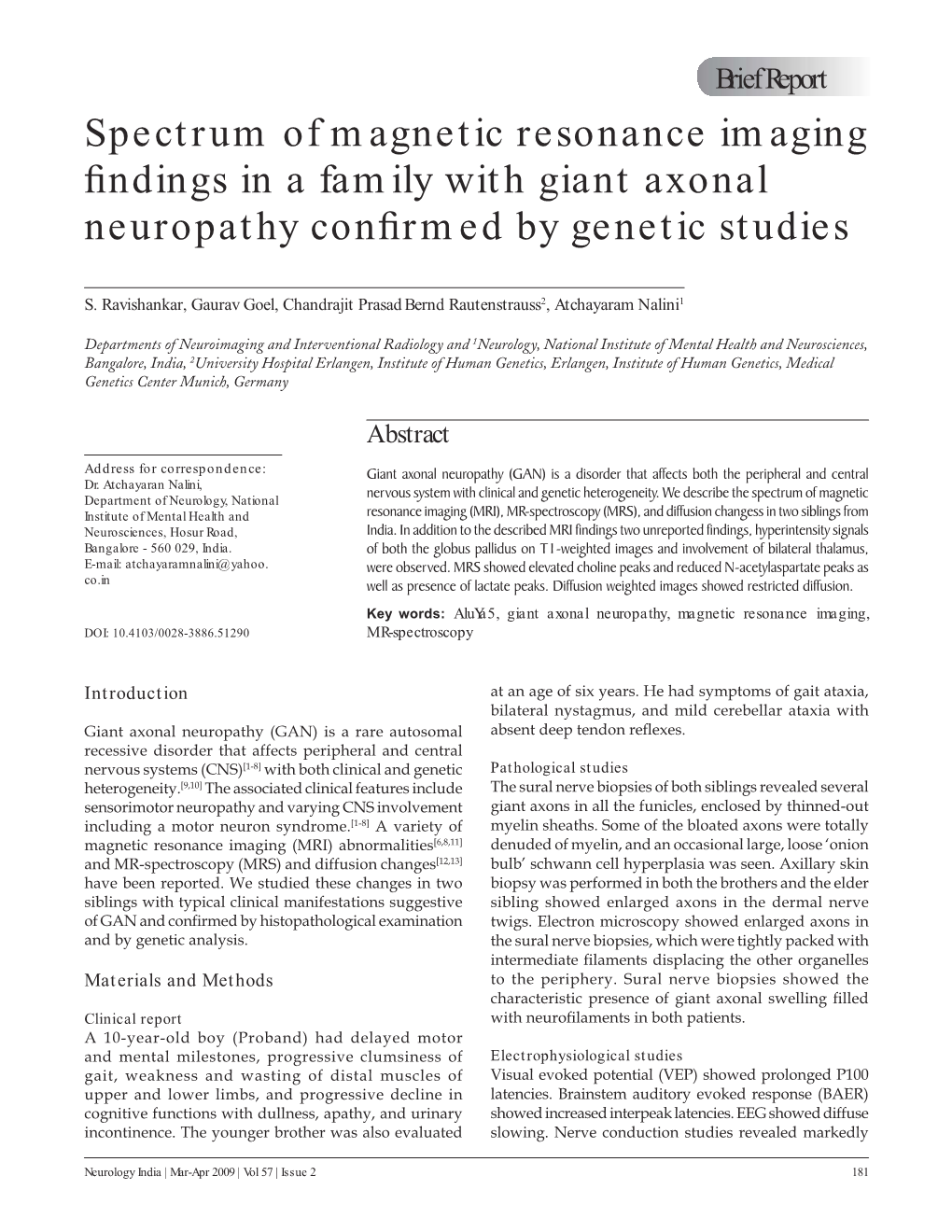 Spectrum of Magnetic Resonance Imaging Findings in a Family With