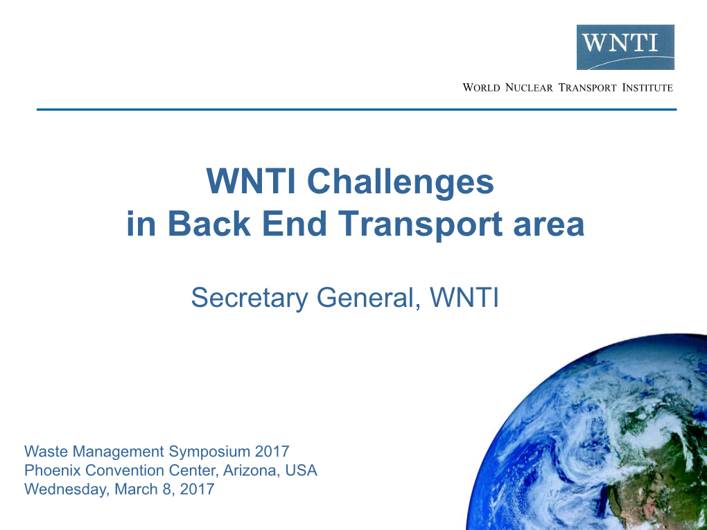 WNTI Challenges in Back End Transport Area