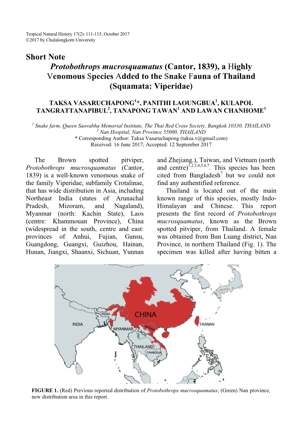 Short Note Protobothrops Mucrosquamatus (Cantor, 1839), a Highly Venomous Species Added to the Snake Fauna of Thailand (Squamata: Viperidae)