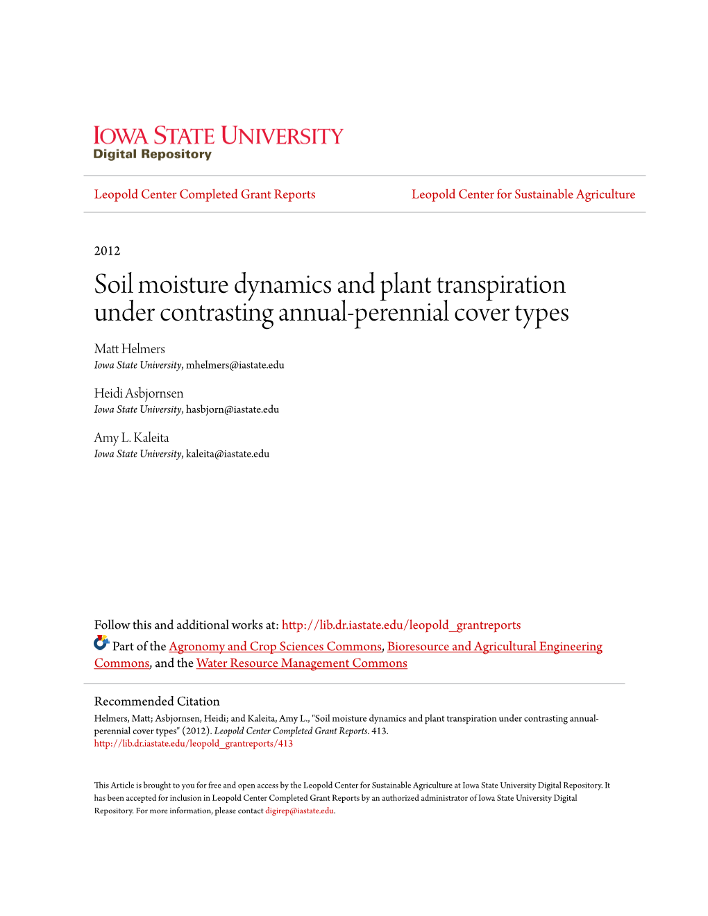 Soil Moisture Dynamics and Plant Transpiration Under Contrasting Annual-Perennial Cover Types Matt Elmeh Rs Iowa State University, Mhelmers@Iastate.Edu