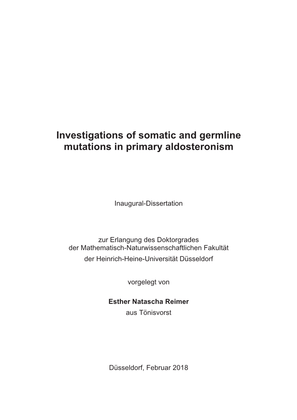 Investigations of Somatic and Germline Mutations in Primary Aldosteronism