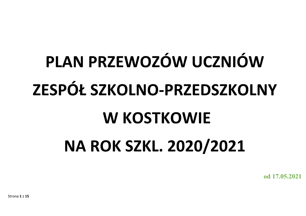 Plan Przewozów Uczniów Zespół Szkolno-Przedszkolny W Kostkowie Na Rok Szkl