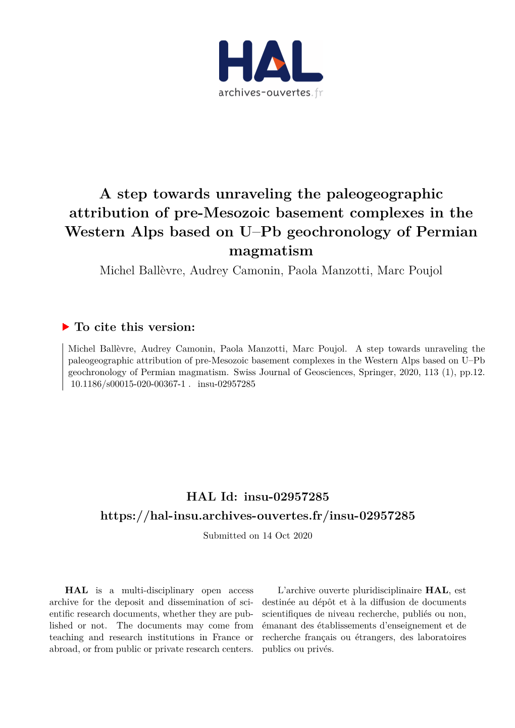 A Step Towards Unraveling the Paleogeographic Attribution of Pre