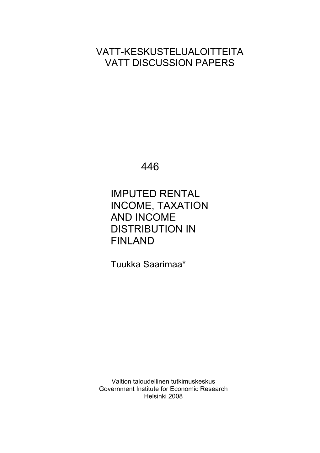 Imputed Rental Income, Taxation and Income Distribution in Finland