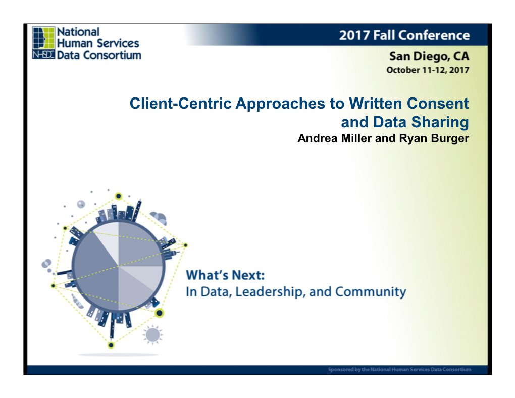 Client-Centric Approaches to Written Consent and Data Sharing