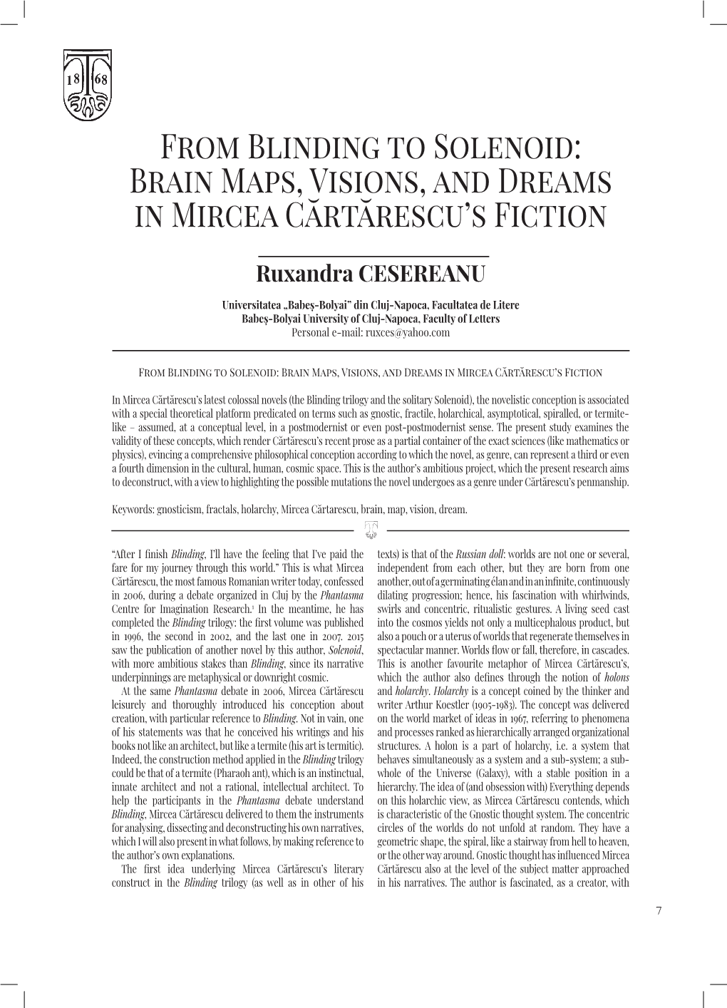 From Blinding to Solenoid: Brain Maps, Visions, and Dreams in Mircea Cărtărescu’S Fiction