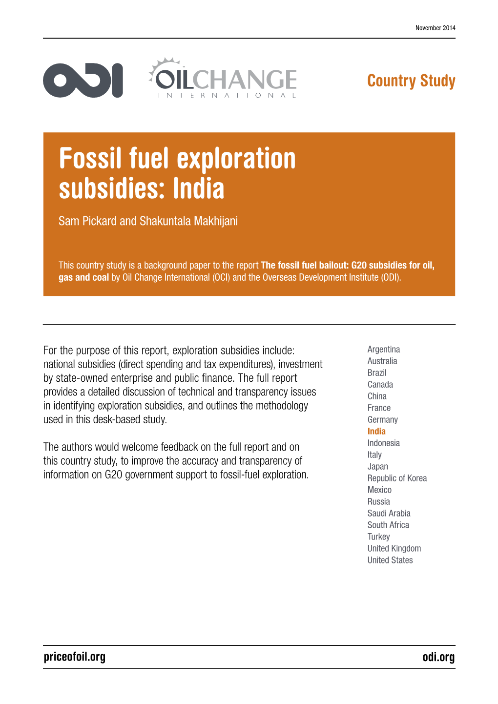 Fossil Fuel Exploration Subsidies: India Sam Pickard and Shakuntala Makhijani