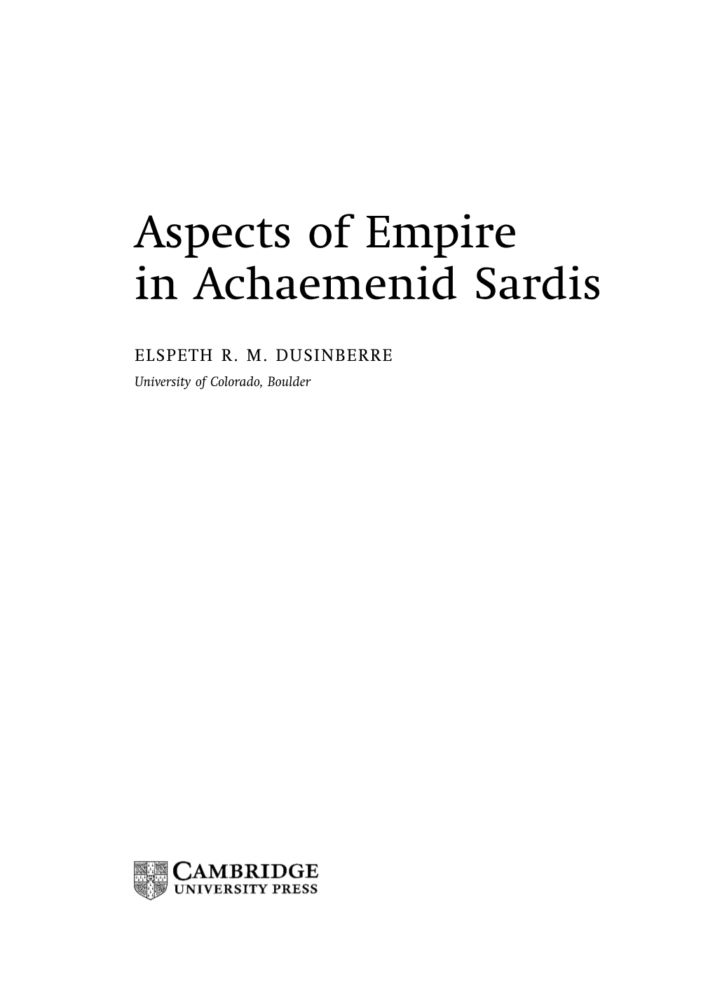 Aspects of Empire in Achaemenid Sardis