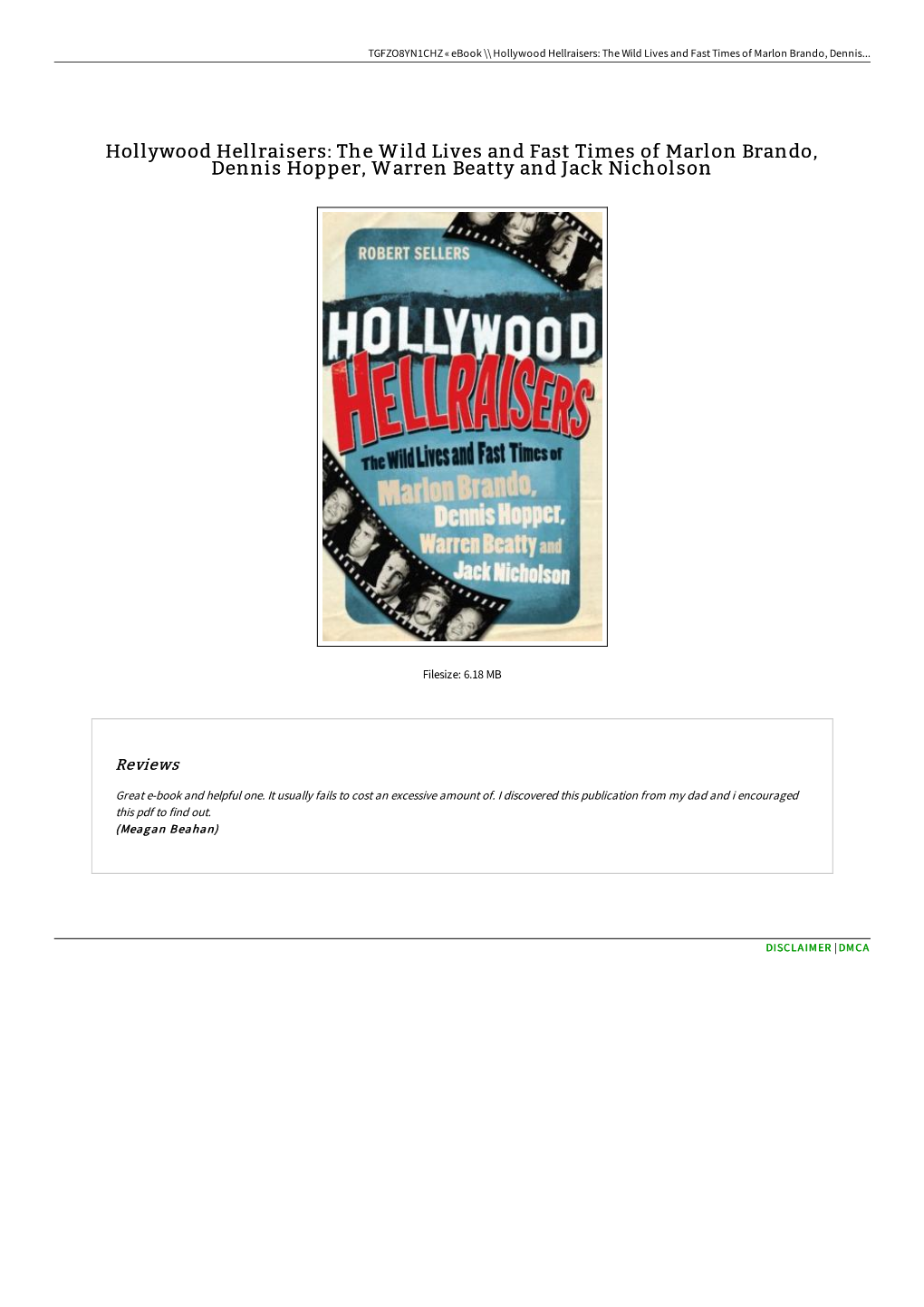 Get Doc / Hollywood Hellraisers: the Wild Lives and Fast Times Of