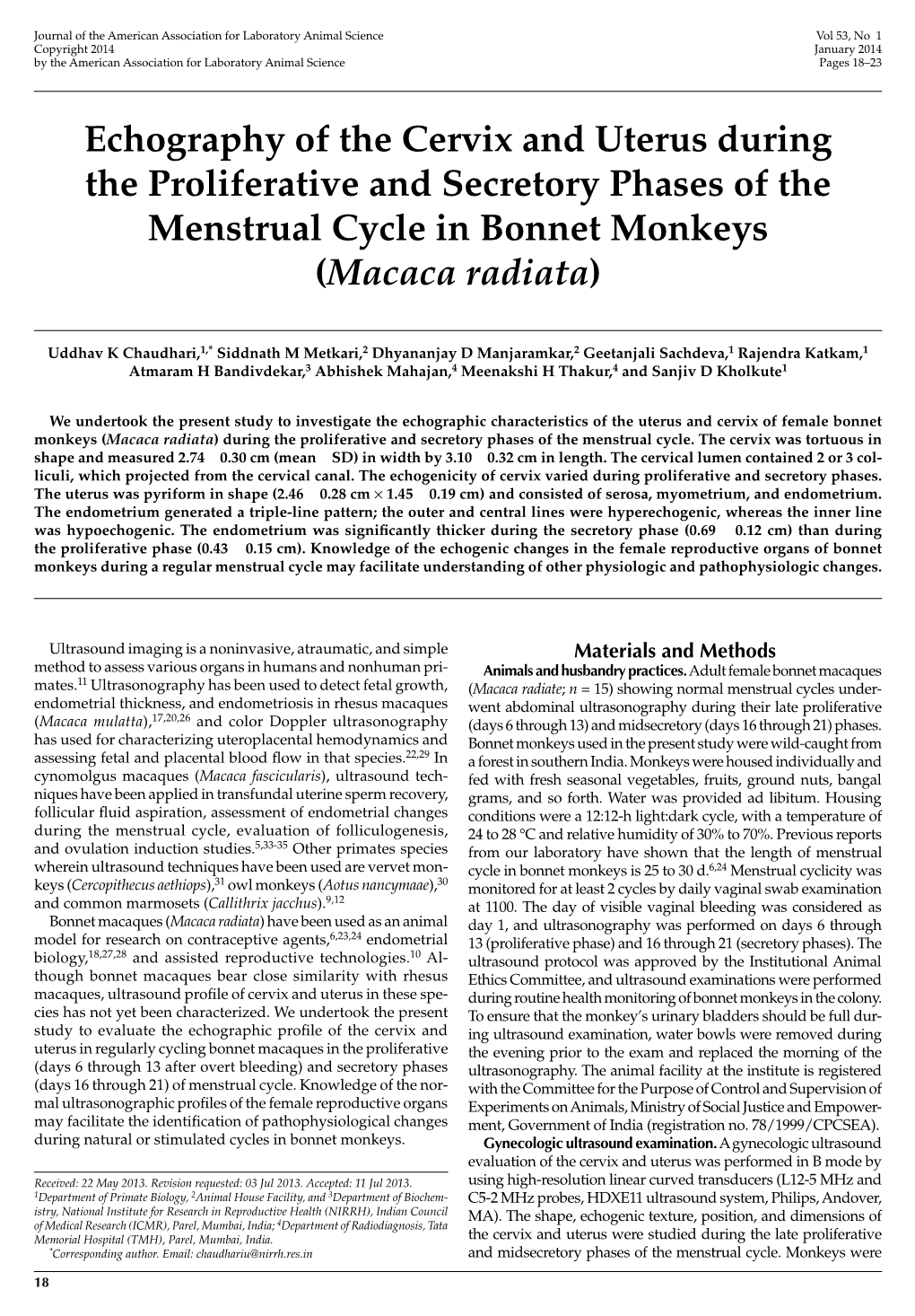 Echography of the Cervix and Uterus During the Proliferative and Secretory Phases of the Menstrual Cycle in Bonnet Monkeys (Macaca Radiata)