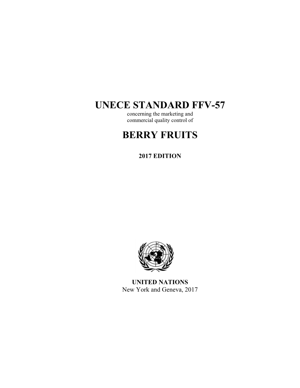 Unece Standard Ffv-57 Berry Fruits