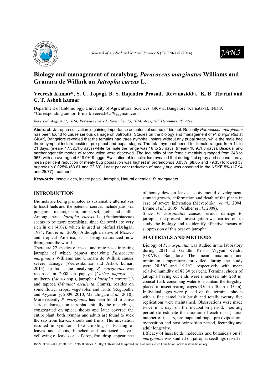 Biology and Management of Mealybug, Paracoccus Marginatus Williams and Granara De Willink on Jatropha Curcas L