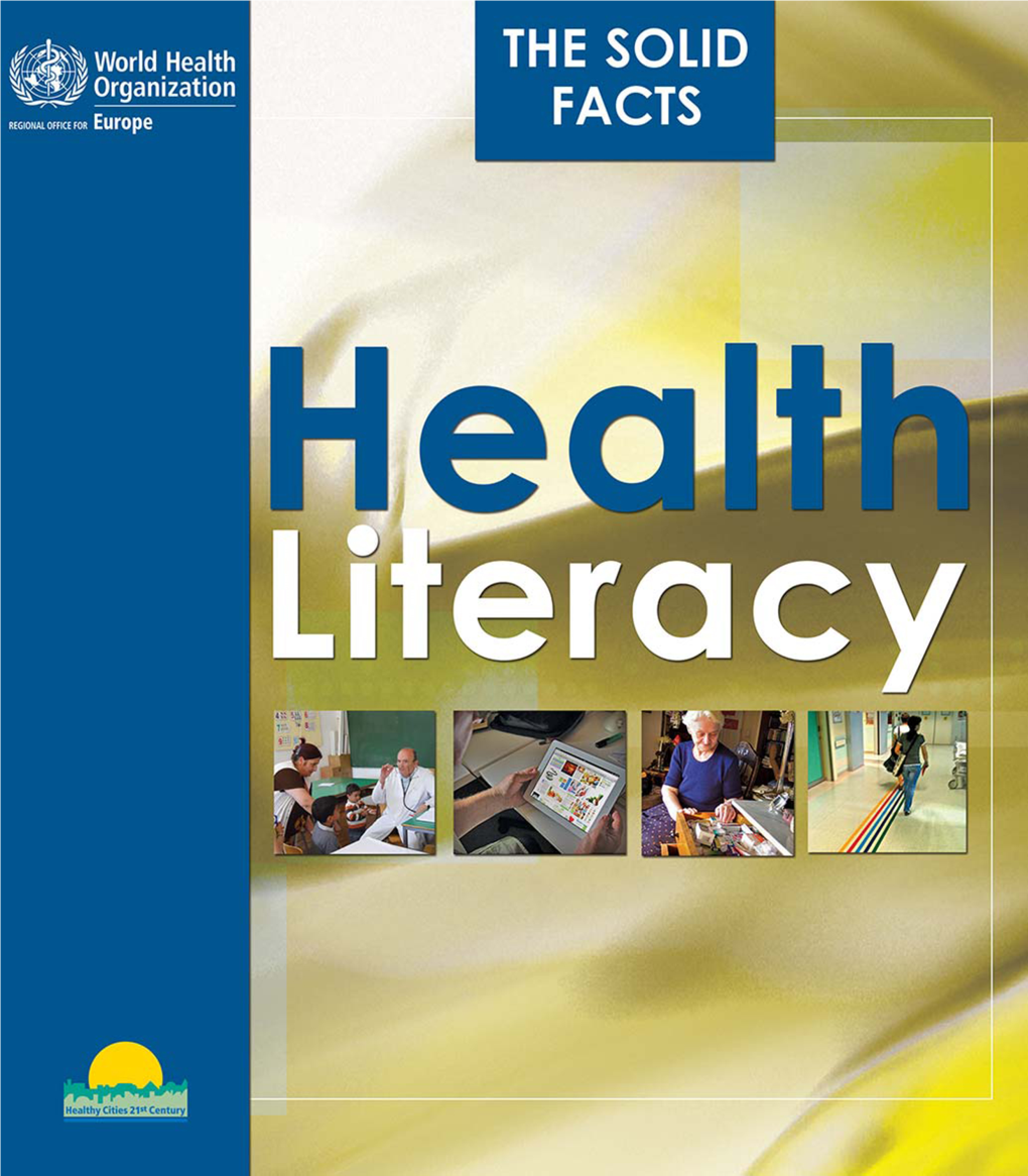 Health Literacy : the Solid Facts