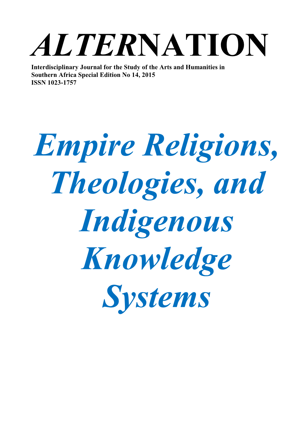 ALTERNATION Empire Religions, Theologies, and Indigenous