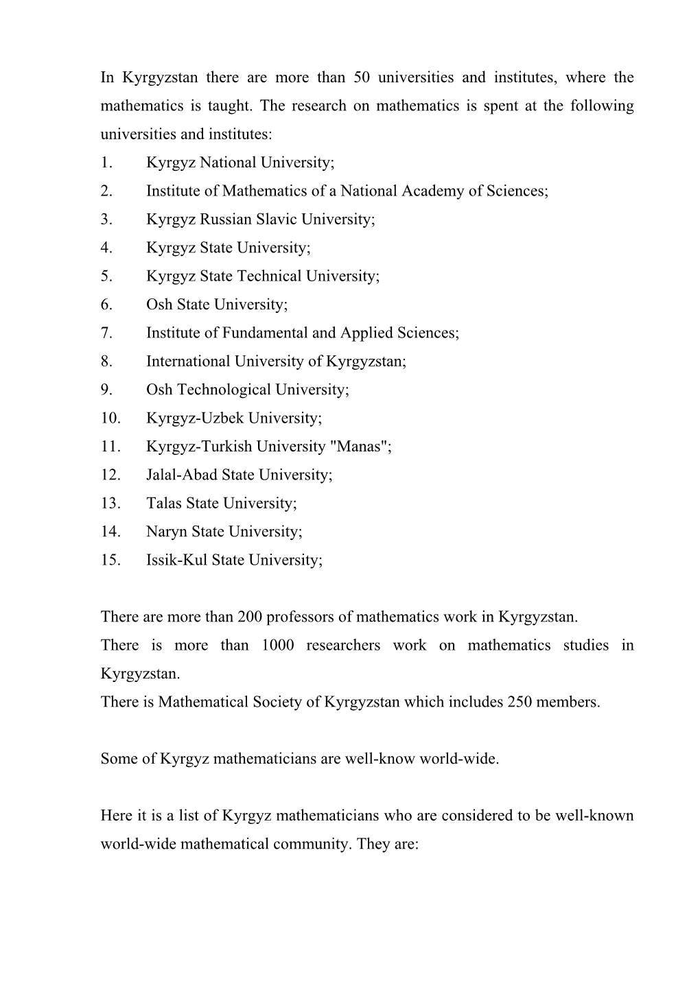 In Kyrgyzstan There Are More Than 50 Universities and Institutes, Where the Mathematics Is Taught