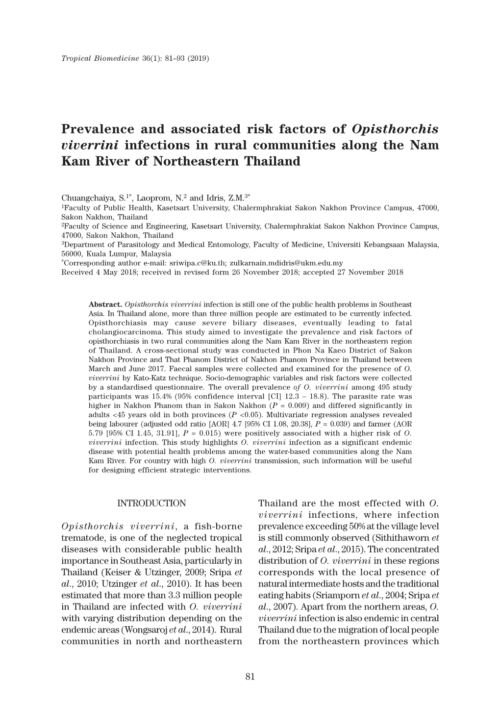 Prevalence and Associated Risk Factors of Opisthorchis Viverrini Infections in Rural Communities Along the Nam Kam River of Northeastern Thailand