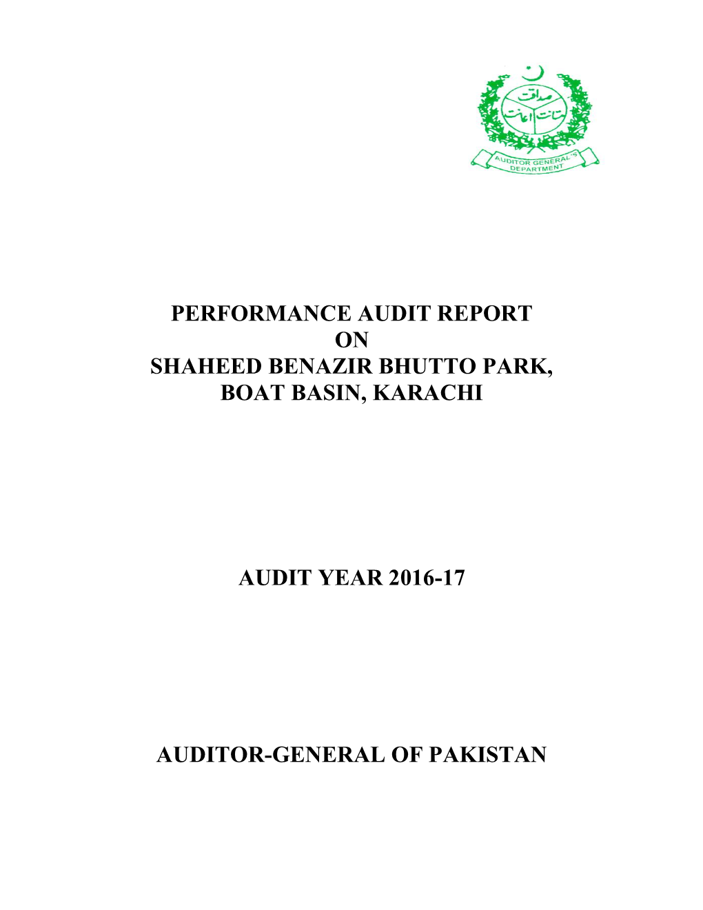 Performance Audit Report on Shaheed Benazir Bhutto Park, Boat Basin, Karachi