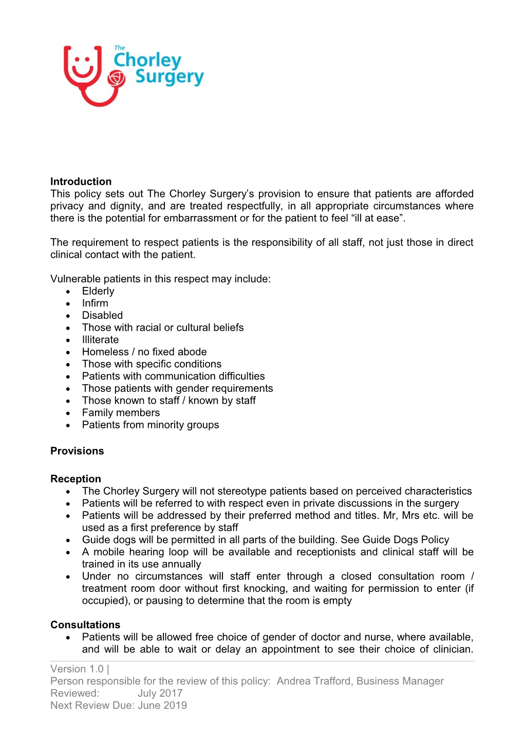 This Policy Sets out the Chorley Surgery S Provision to Ensure That Patients Are Afforded