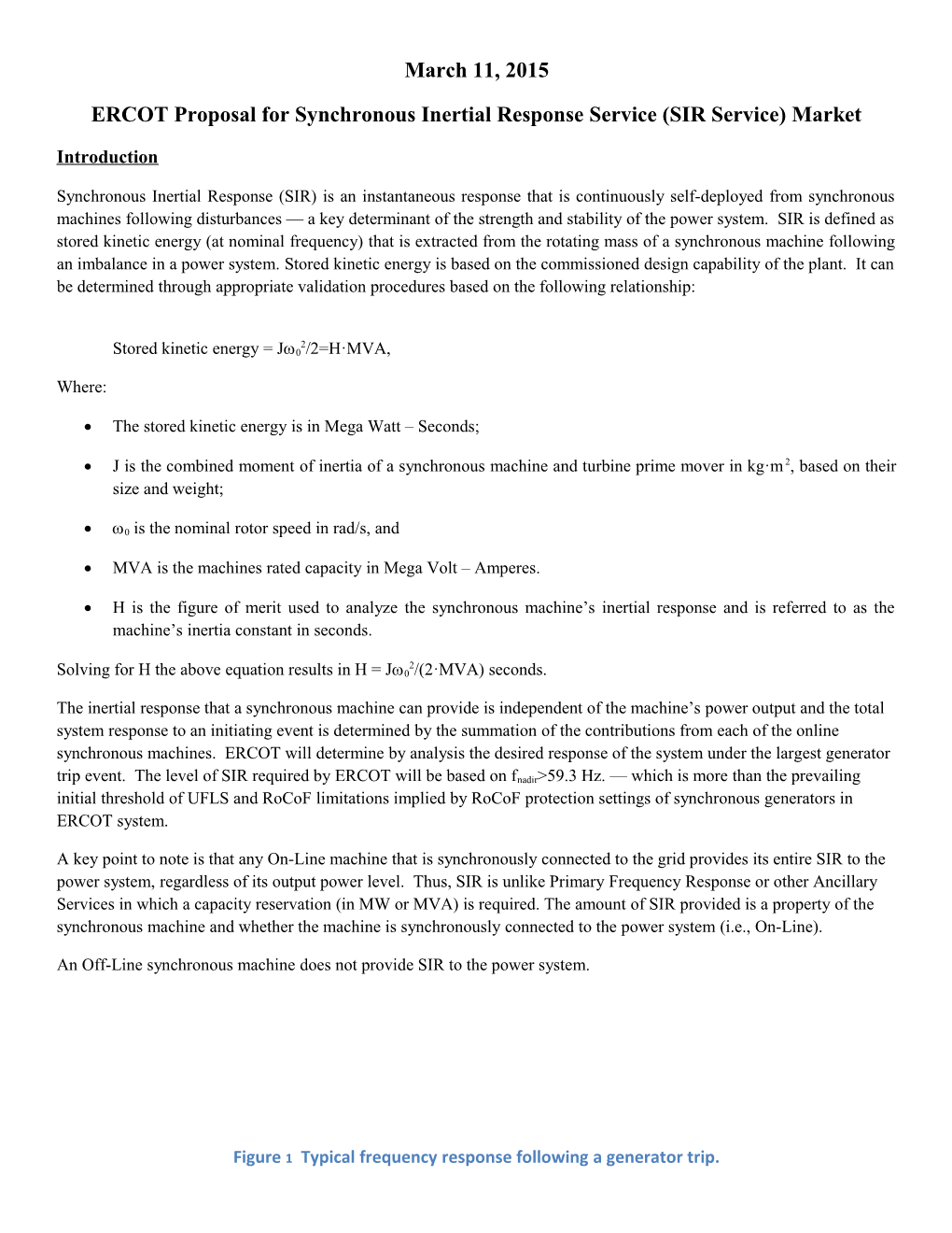 ERCOT Proposal for Synchronous Inertial Response Service (SIR Service) Market