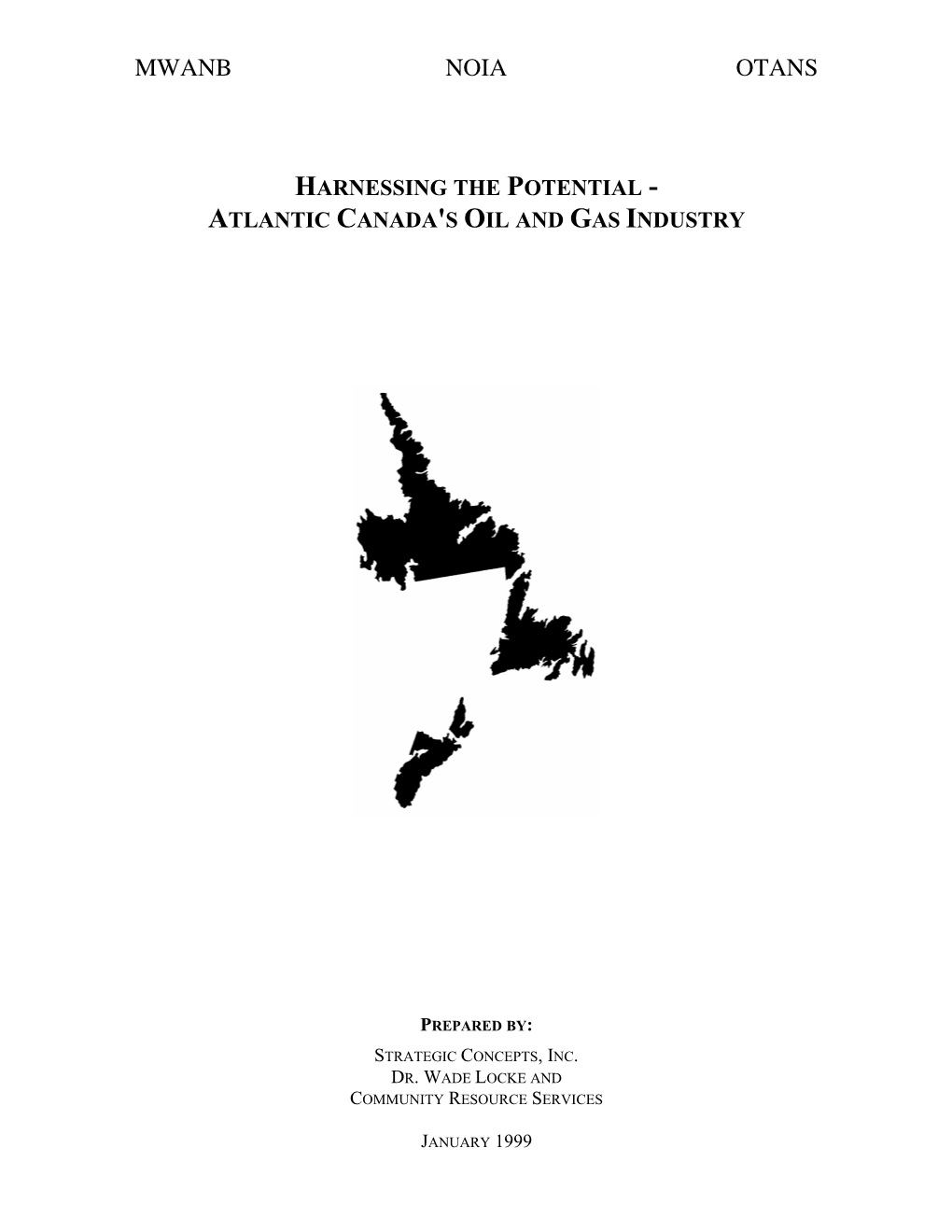 Harnessing the Potential - Atlantic Canada's Oil and Gas Industry