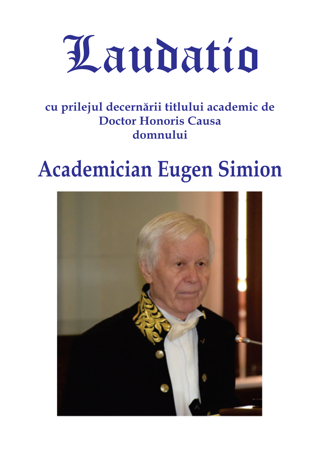 Academician Eugen Simion