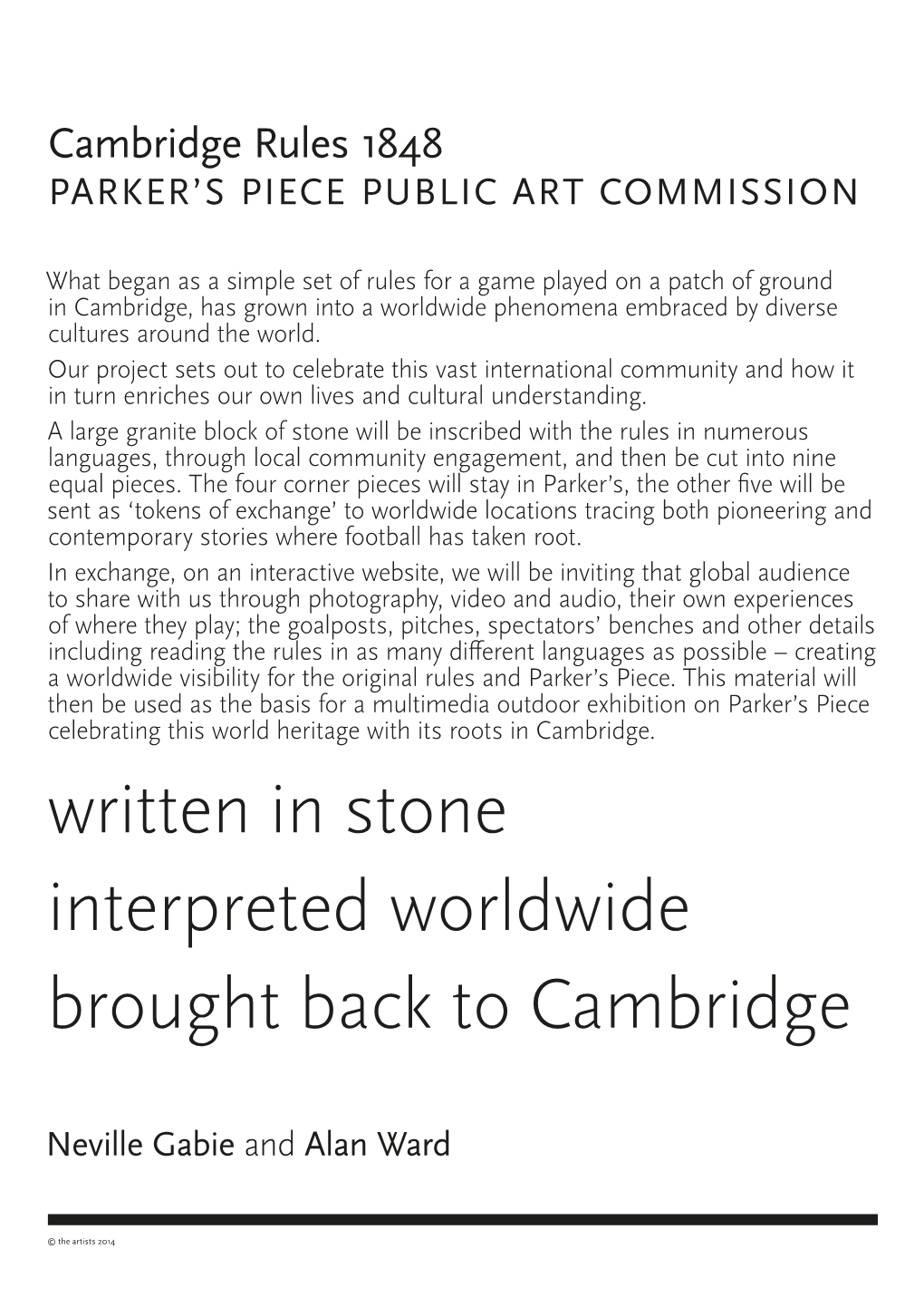 Written in Stone Interpreted Worldwide Brought Back to Cambridge