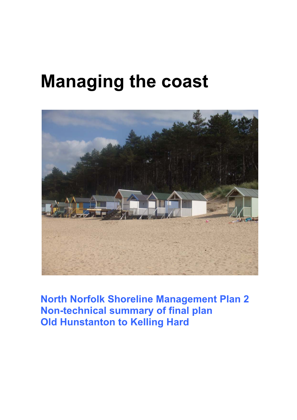 Non-Technical Summary of Final Plan Old Hunstanton to Kelling Hard