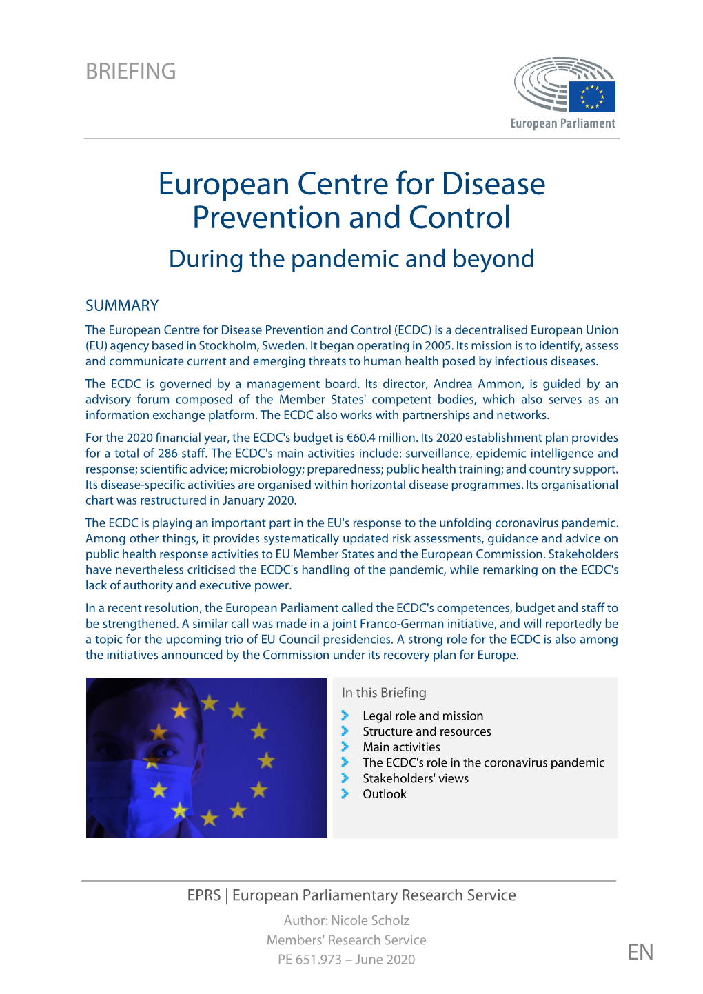 European Centre for Disease Prevention and Control During the Pandemic and Beyond