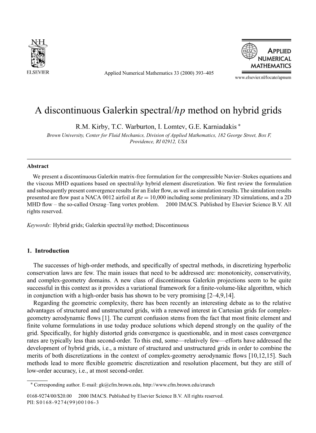 A Discontinuous Galerkin Spectral/Hp Method on Hybrid Grids