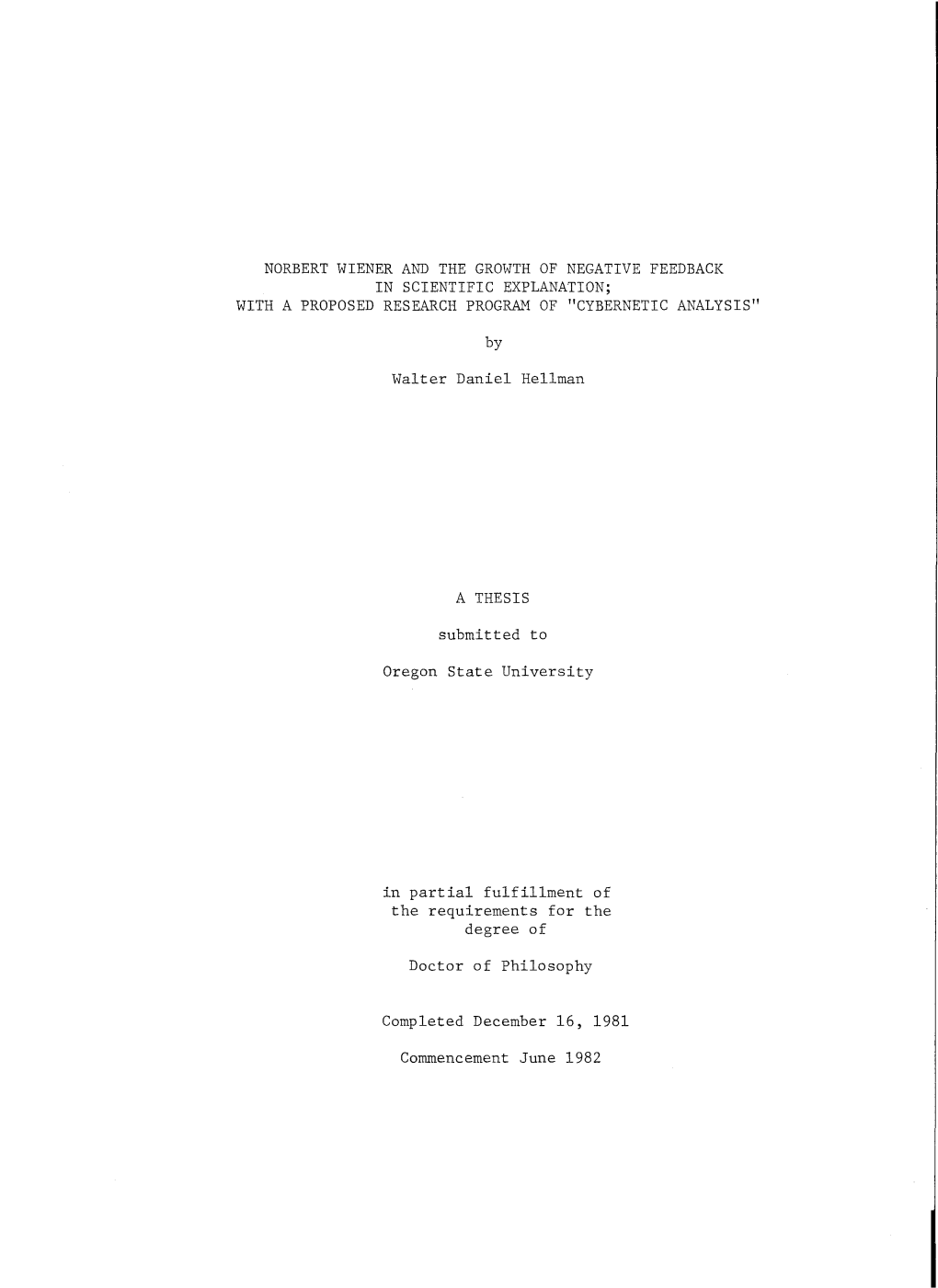 Norbert Wiener and the Growth of Negative Feedback in Scientific Explanation; with a Proposed Research Program of 