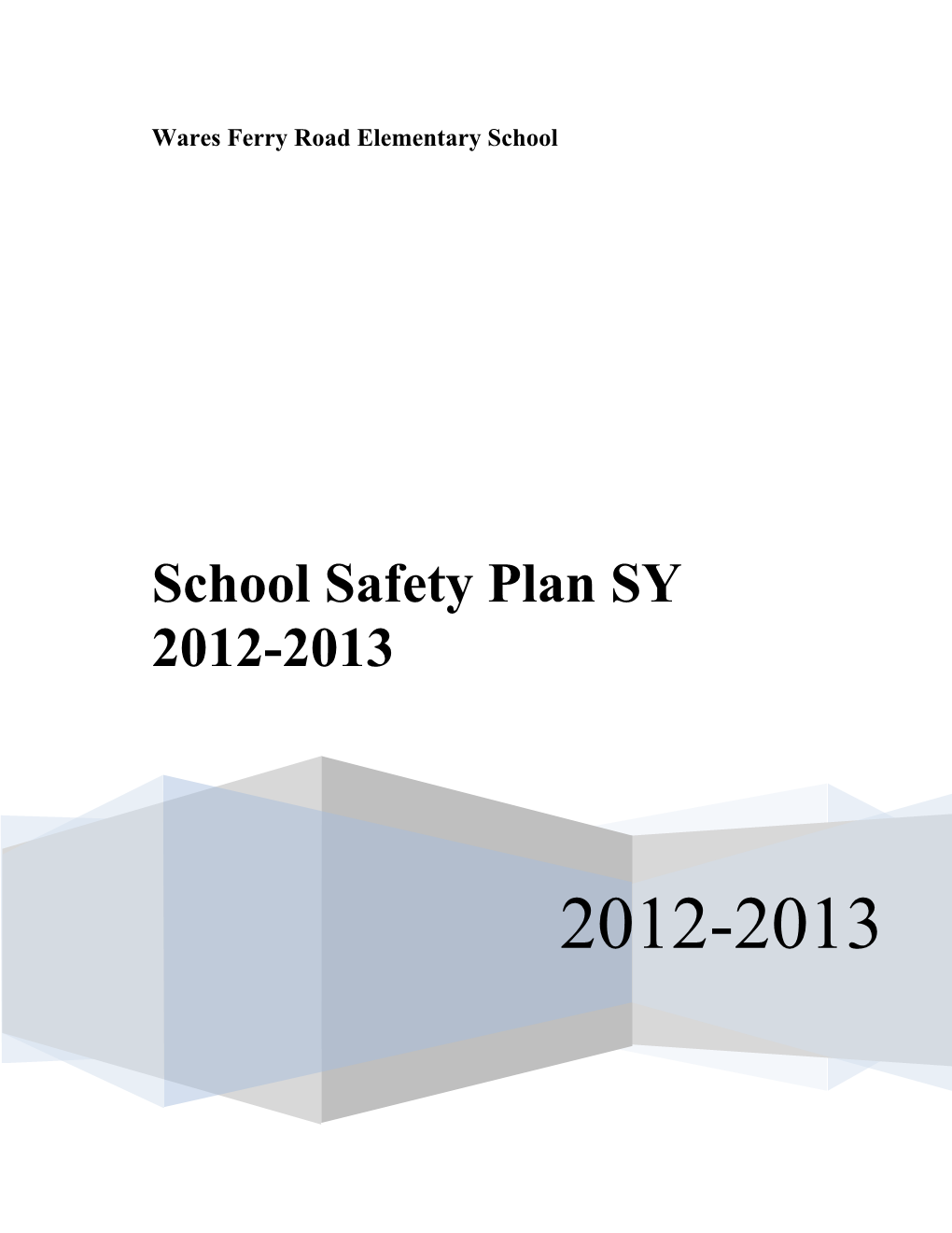 School Safety Plan SY 2011-12