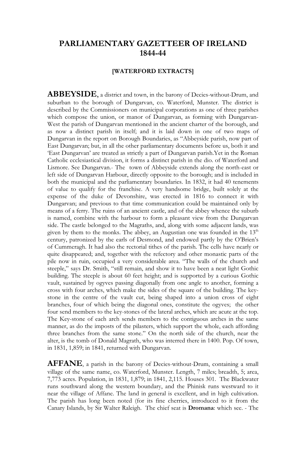 AFFANE, a Parish in the Barony of Decies-Without-Drum, Containing a Small Village of the Same Name, Co