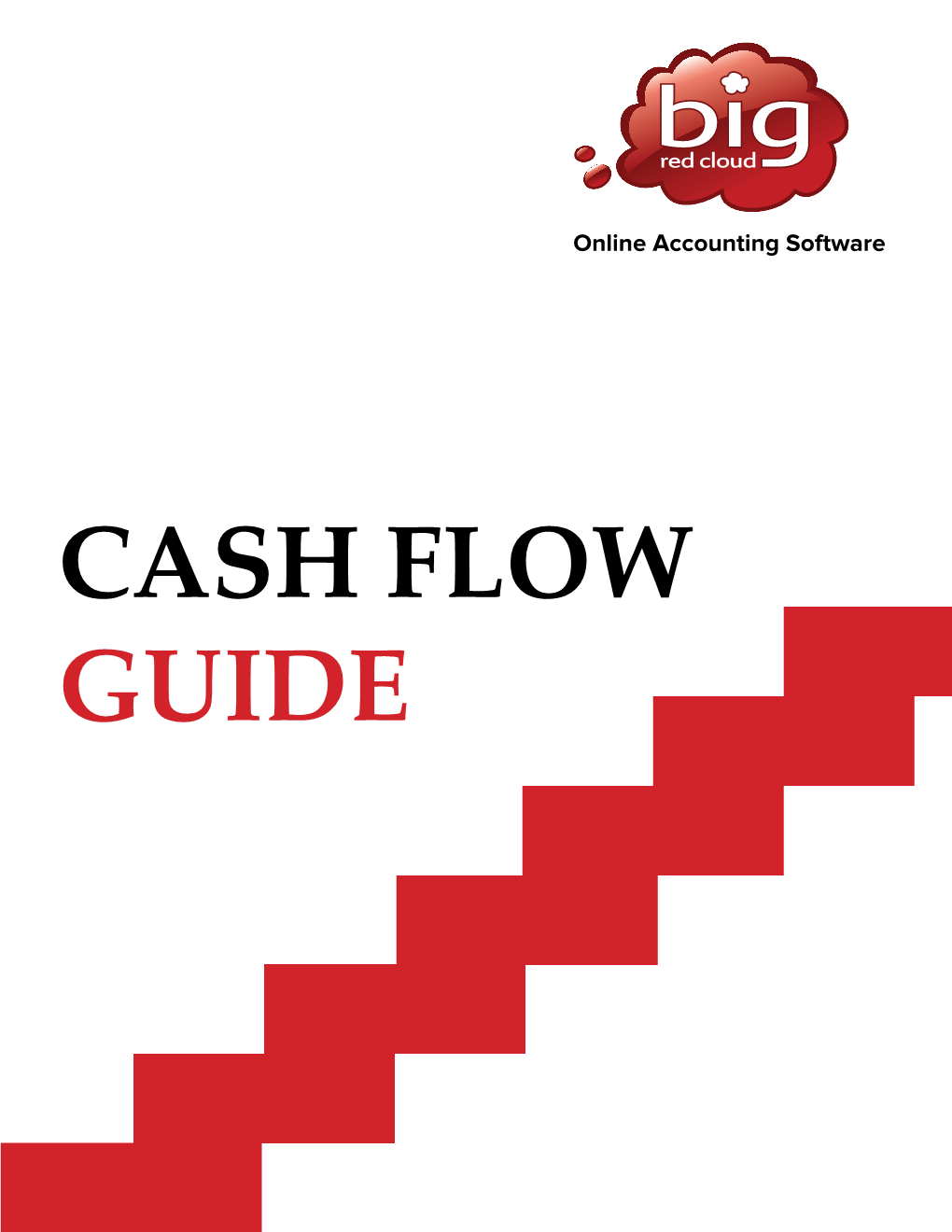 What Is Cash Flow? Cash Flow Is the Movement of Money Into and out of a Business