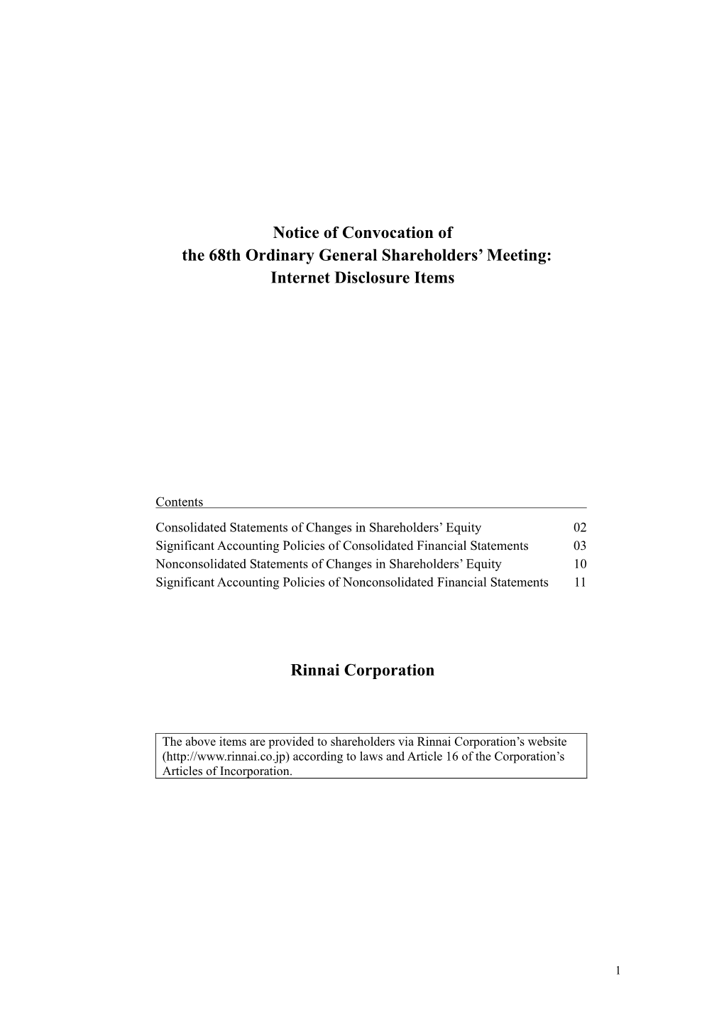 Notice of Convocation of the 68Th Ordinary General Shareholders’ Meeting: Internet Disclosure Items