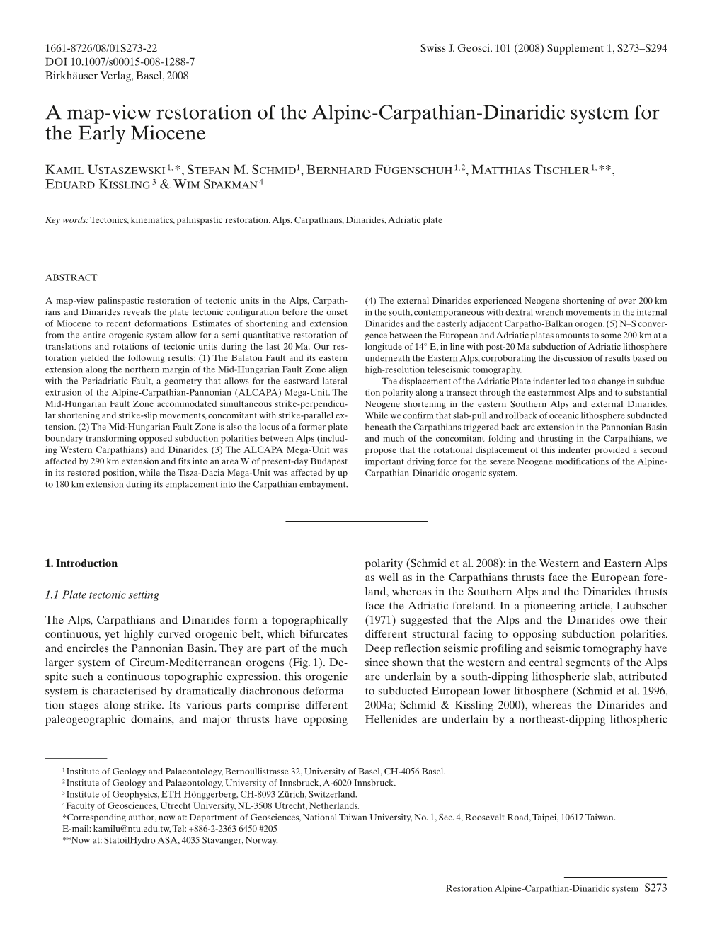 A Map-View Restoration of the Alpine-Carpathian-Dinaridic System for the Early Miocene