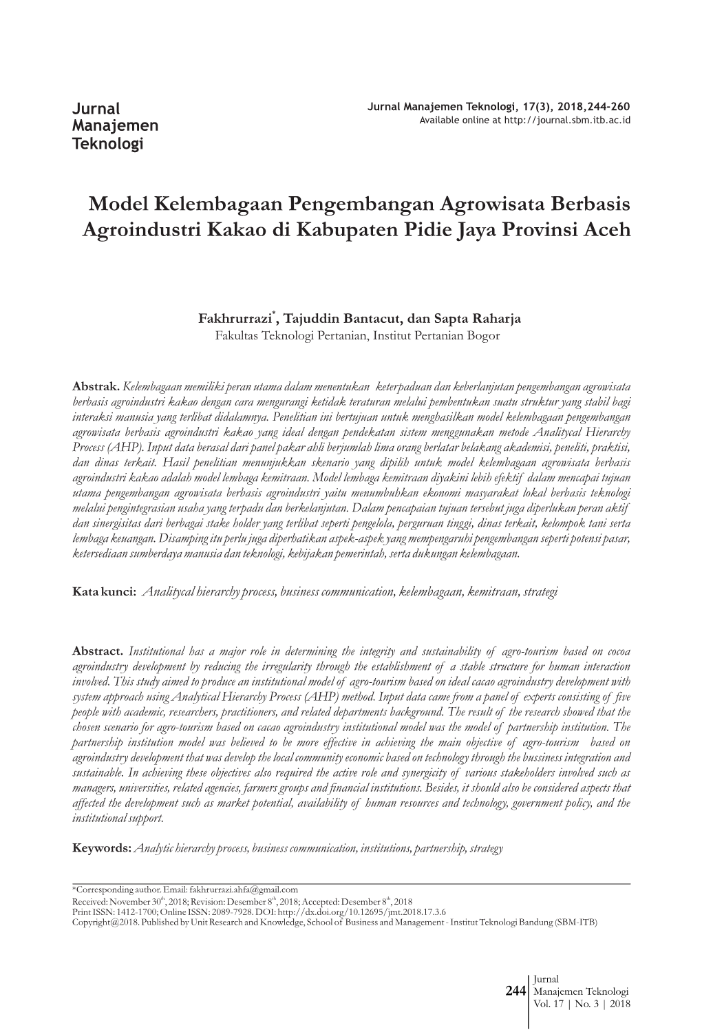 Model Kelembagaan Pengembangan Agrowisata Berbasis Agroindustri Kakao Di Kabupaten Pidie Jaya Provinsi Aceh