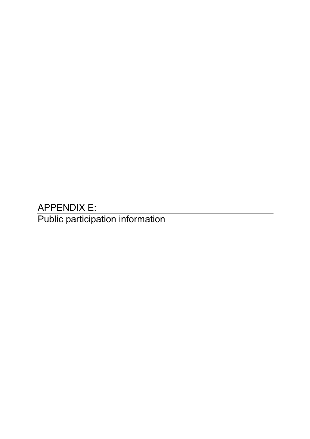APPENDIX E: Public Participation Information
