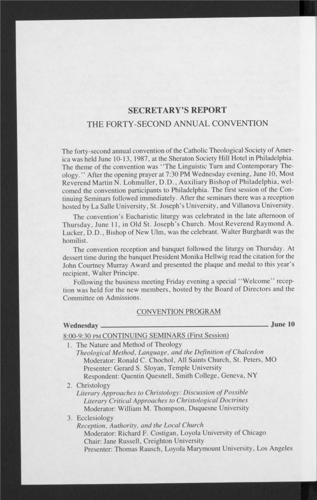 Secretary's Report the Forty-Second Annual Convention