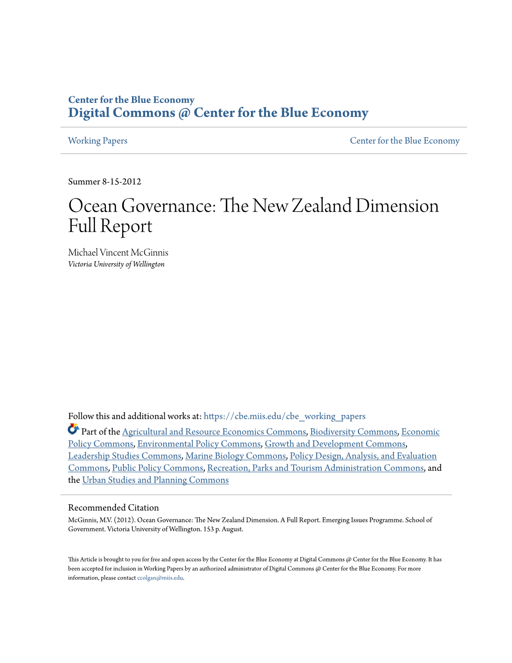 Ocean Governance: the Ewn Zealand Dimension Full Report Michael Vincent Mcginnis Victoria University of Wellington