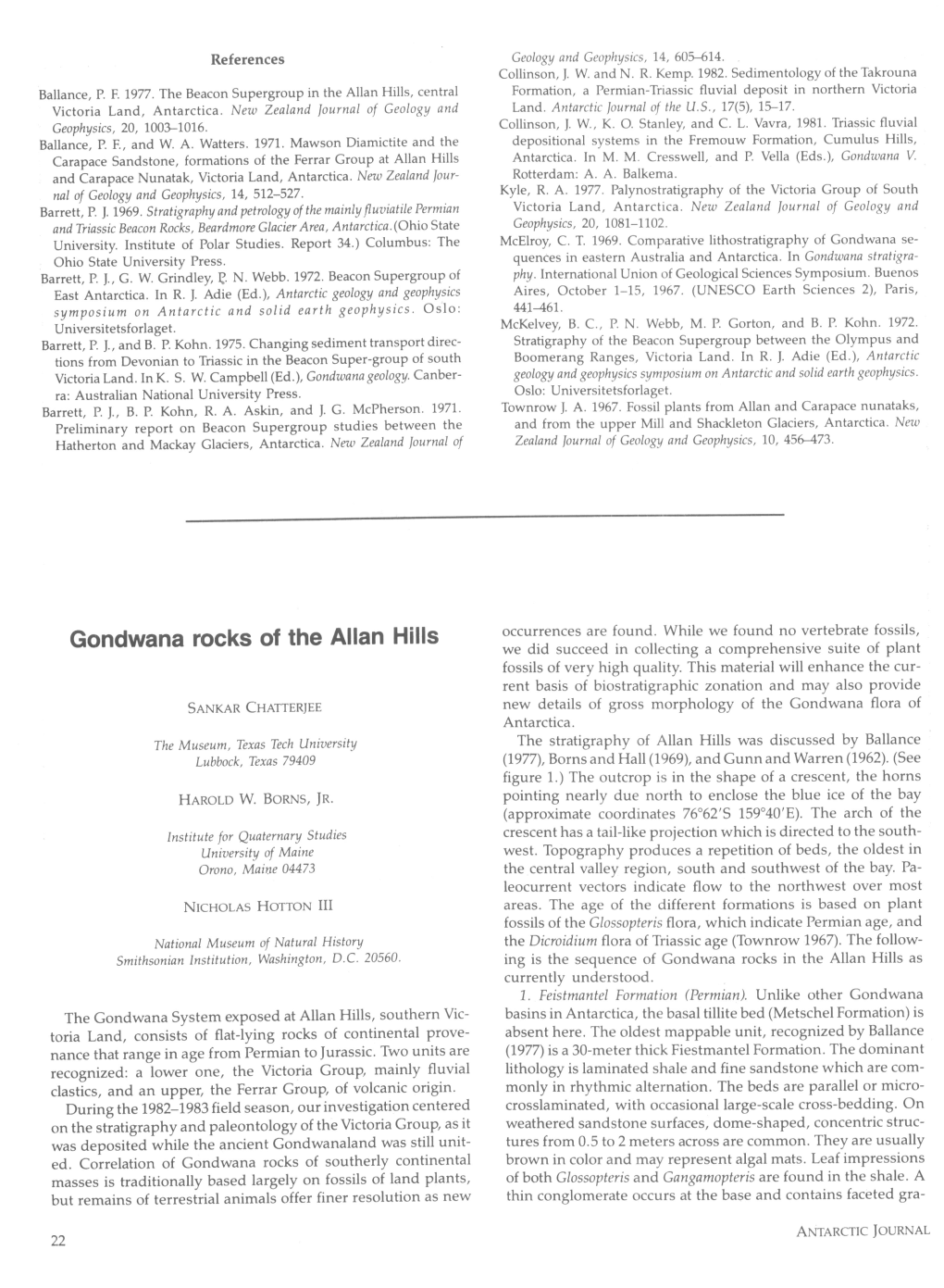 Gondwana Rocks of the Allan Hills We Did Succeed in Collecting a Comprehensive Suite of Plant Fossils of Very High Quality