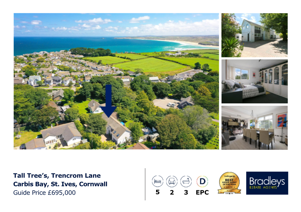 Tall Tree's, Trencrom Lane Carbis Bay, St. Ives, Cornwall Guide Price