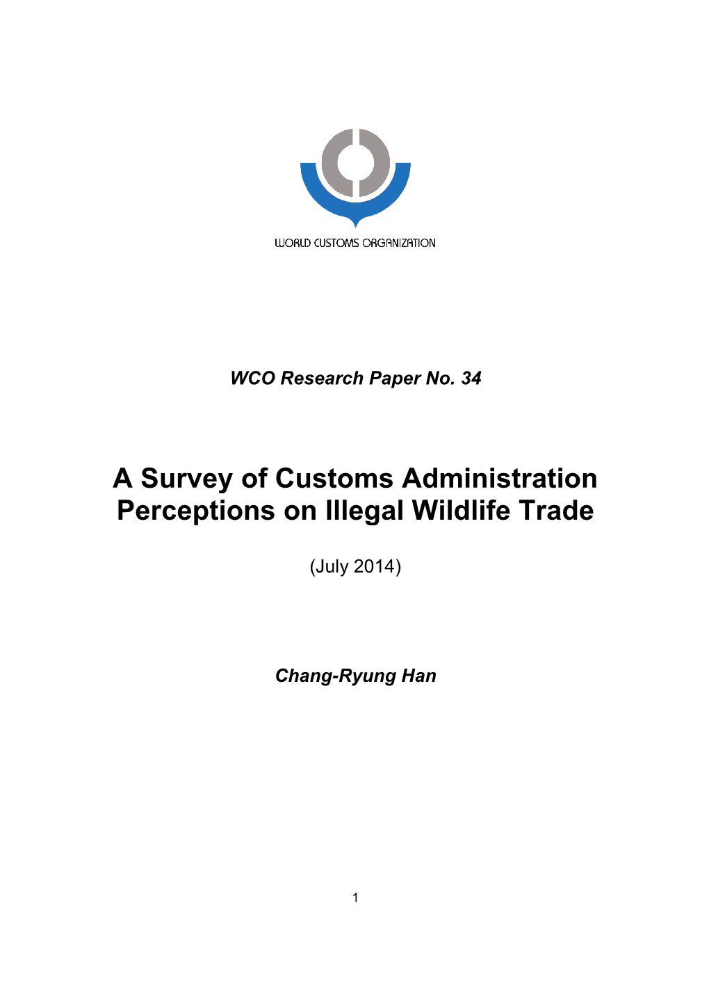 A Survey of Customs Administration Perceptions on Illegal Wildlife Trade